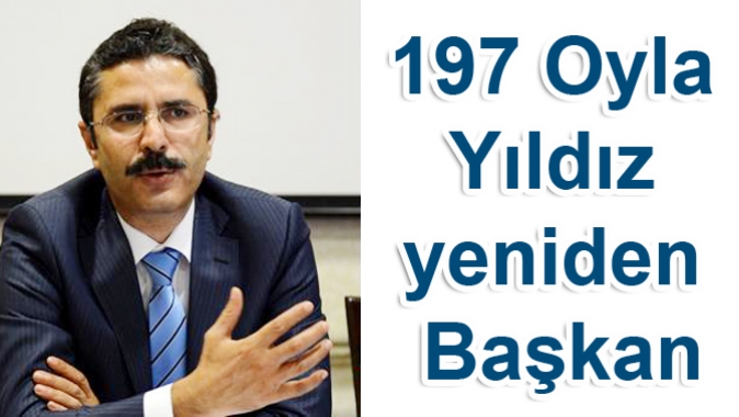 197 Oyla Yıldız yeniden Başkan