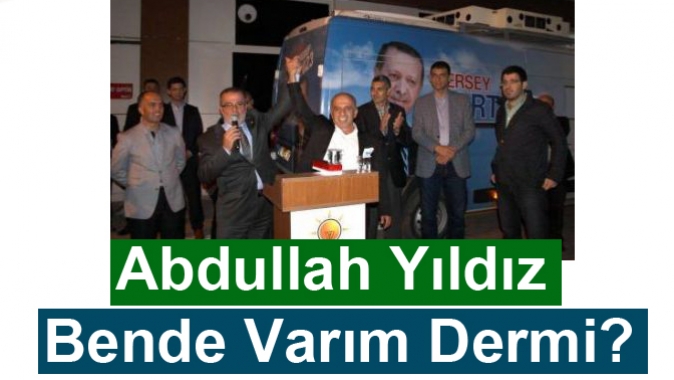 Abdullah Yıldız Bende Varım Dermi?