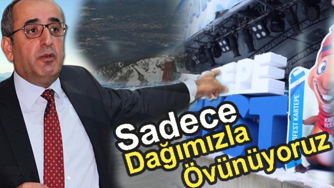 Akar; Sadece Dağımızla Övünüyoruz