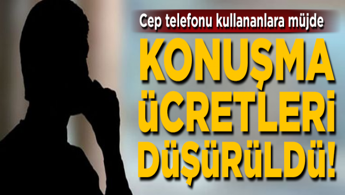 Cepte Konuşma Ücretleri Düşürüldü