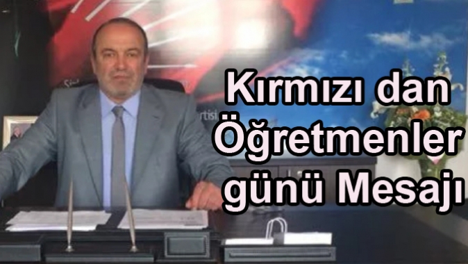 Kırmızı dan Öğretmenler günü Mesajı