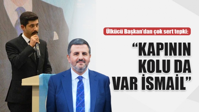 Gökhan Özkaradan İsmail Karaosmanoğluna: Kapının kolu da var İsmail”