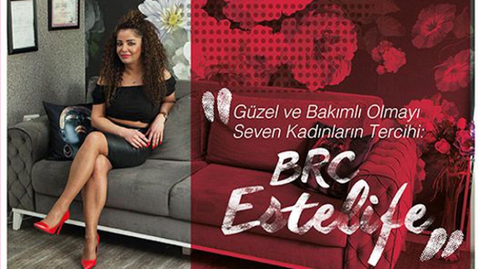 Güzel Ve Bakımlı olmayı Seven Kadınların Tercihi: BRC Estelife