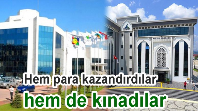 Hem para kazandırdılar hem de kınadılar