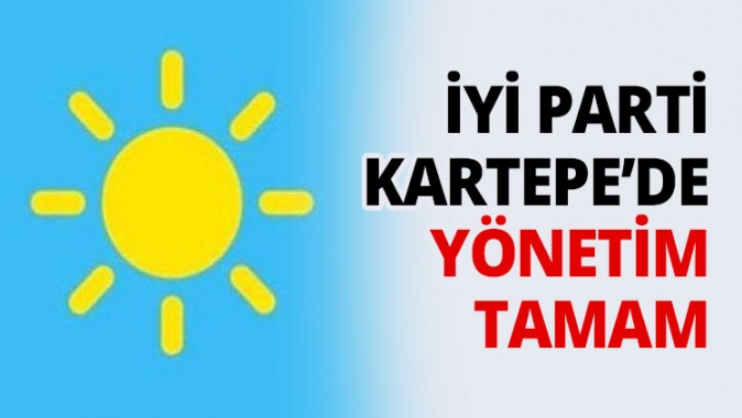 İYİ Parti Kartepe’de yönetim tamam