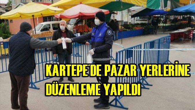 KARTEPE´DE PAZAR YERLERİNE DÜZENLEME YAPILDI