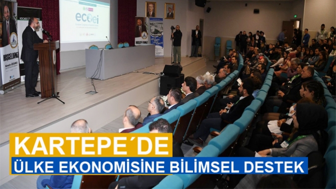 KARTEPE´DE ÜLKE EKONOMİSİNE BİLİMSEL DESTEK