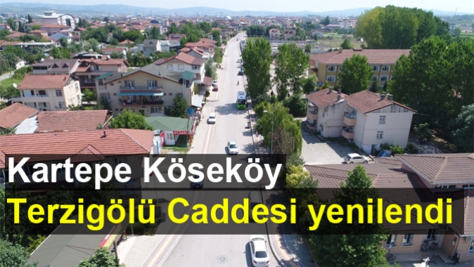 Kartepe Köseköy Terzigölü Caddesi yenilendi