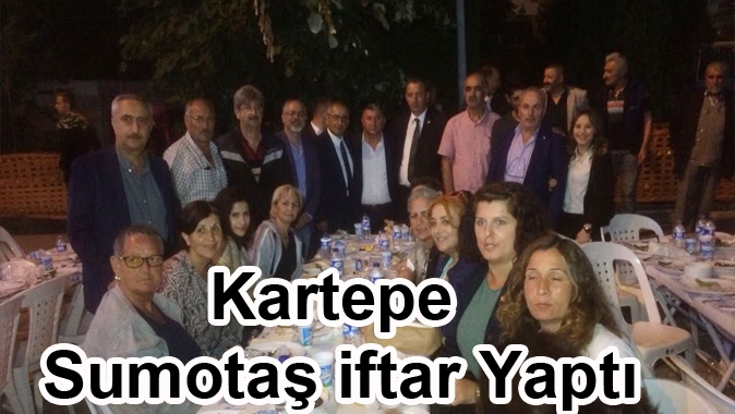 Kartepe Sumotaş iftar Yaptı