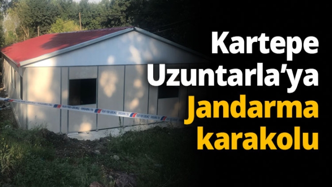 Kartepe Uzuntarla’ya Jandarma karakolu