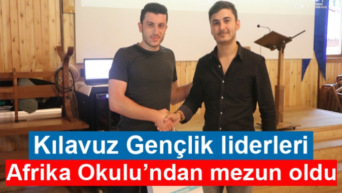 Kılavuz Gençlik liderleri Afrika Okulu’ndan mezun oldu