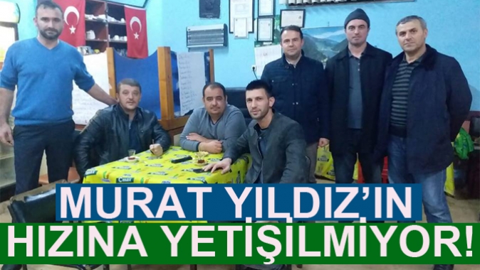 MURAT YILDIZ’IN HIZINA YETİŞİLMİYOR!