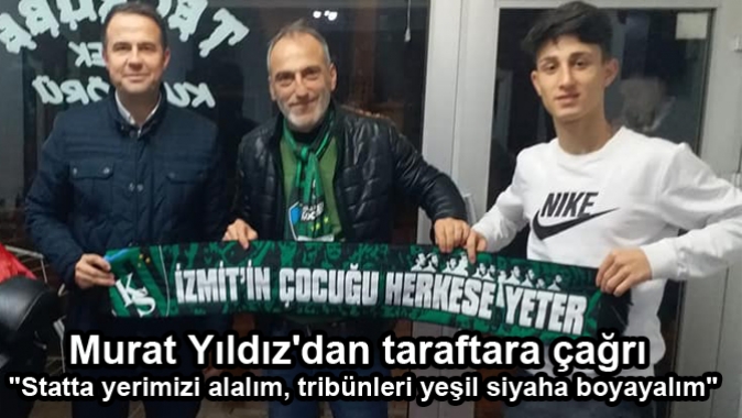 Murat Yıldız'dan taraftara çağrı "Statta yerimizi alalım, tribünleri yeşil siyaha boyayalım"