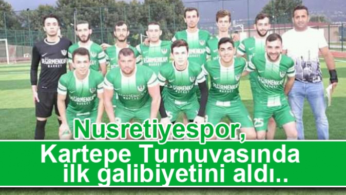 Nusretiyespor, Kartepe Turnuvasında ilk galibiyetini aldı..