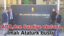 ADD, den Suadiye okuluna İmalı Atatürk büstü