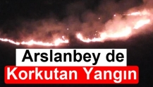 Arslanbey de Korkutan Yangın