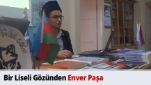 Bir Liseli Gözünden Enver Paşa