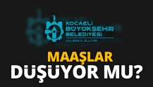 Büyükşehir de maaşlar düşüyor mu?