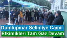 Dumlupınar Selimiye Camii Etkinlikleri Tam Gaz Devam