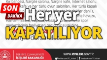 Her yer kapatılıyor