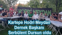 Kartepe Hodri Meydan Dernek Başkanı Serbülent Dursun oldu