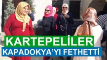 KARTEPELİLER KAPADOKYA’YI FETHETTİ