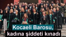 Kocaeli Barosu, kadına şiddeti kınadı