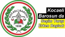 Kocaeli Barosun da Seçim Yarışı Erken Başladı