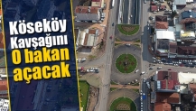 Köseköy kavşağını o bakan açacak