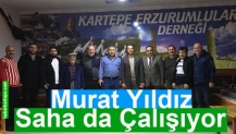 Murat Yıldız Saha da Çalışıyor