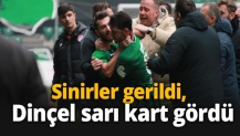 Sinirler gerildi, Dinçel sarı kart gördü