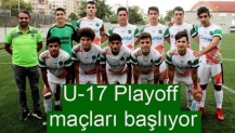 U-17 Playoff maçları başlıyor