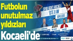 Futbolun unutulmaz yıldızları Kocaeli'de