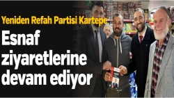 Yeniden Refah Partisi Kartepe ilçe teşkilatı esnaf ziyaretlerine devam ediyor